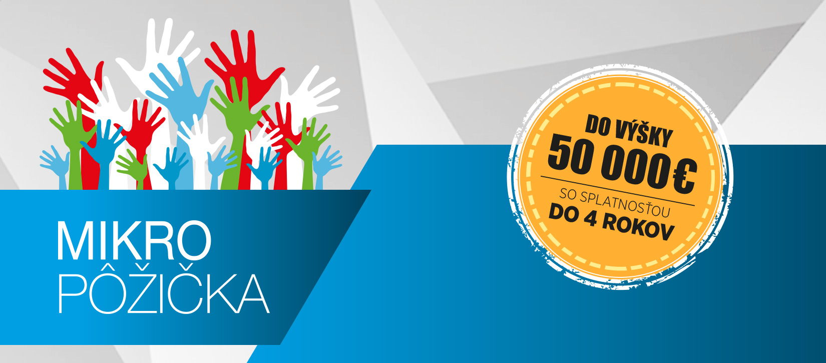 Mikropôžička do výšky 50 000 € so splatnosťou do 4 rokov, farebné ruky zdvíhajúce sa hore.