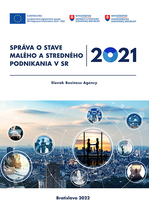 Správa o stave malého a stredného podnikania na Slovensku 2021