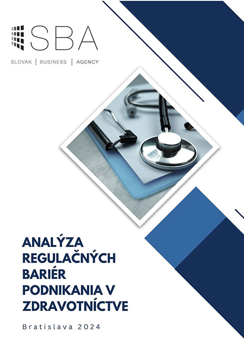Analýza regulačných bariér podnikania v zdravotníctve